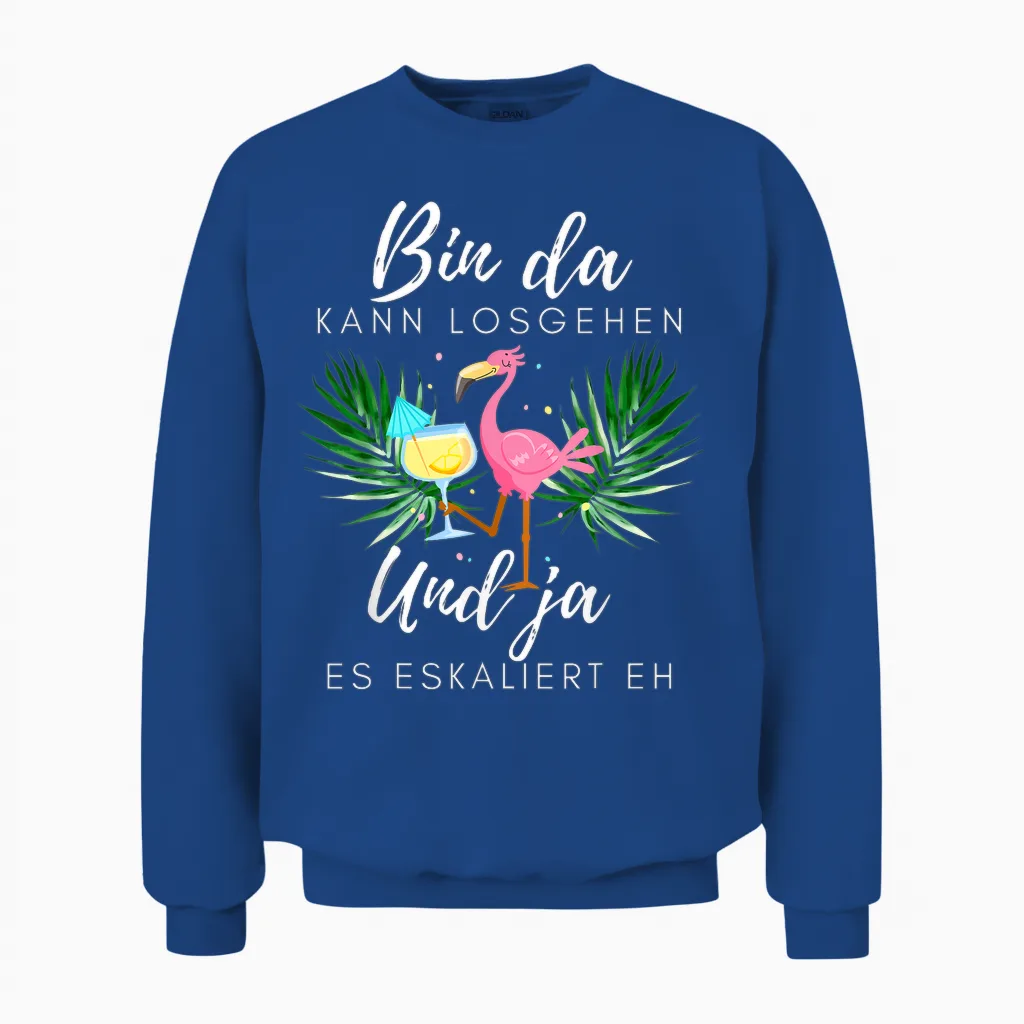 Flamingo Bin Da Kann Losgehen Und Ja Es Escaliert Eh T-Shirt, Black Unisex Sweatshirt in Royal