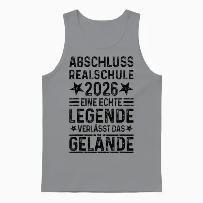 Realschule Abschluss 2026 Eine Legende Verlässt Das Gelände Unisex Tank Top - Sport Grey