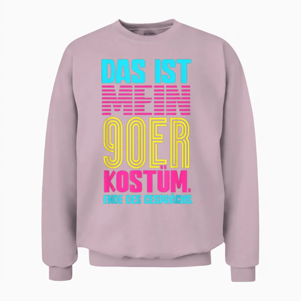 Das Ist Mein 90s Kostüm 90s Unisex Sweatshirt in Light Pink