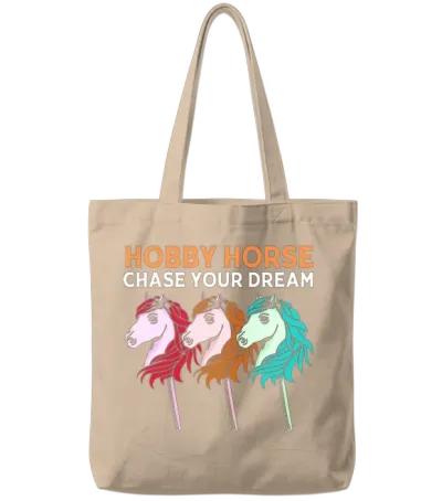 Stick Horses Hobby Horsing Chase Your Dream Tote Bags - Natural