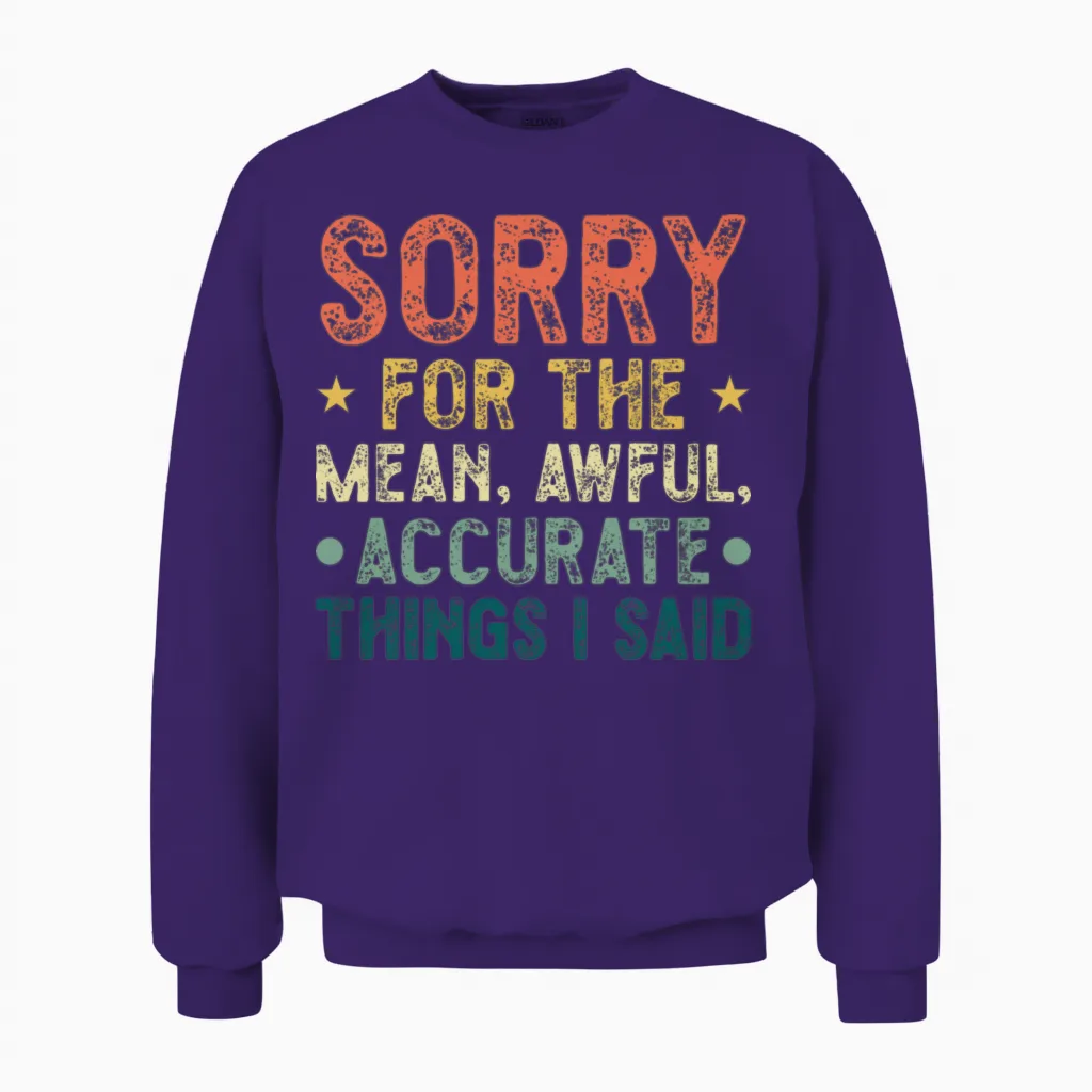 Funny Sarcasm Memes & Humor Gift Unisex Sweatshirt in Purple