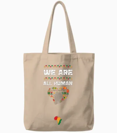 We Are All Human Tote Bags - Natural