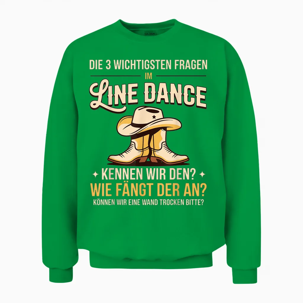 Die 3 Fragen Im Line Dance Women's Western Country Dance Unisex Sweatshirt in Irish Green