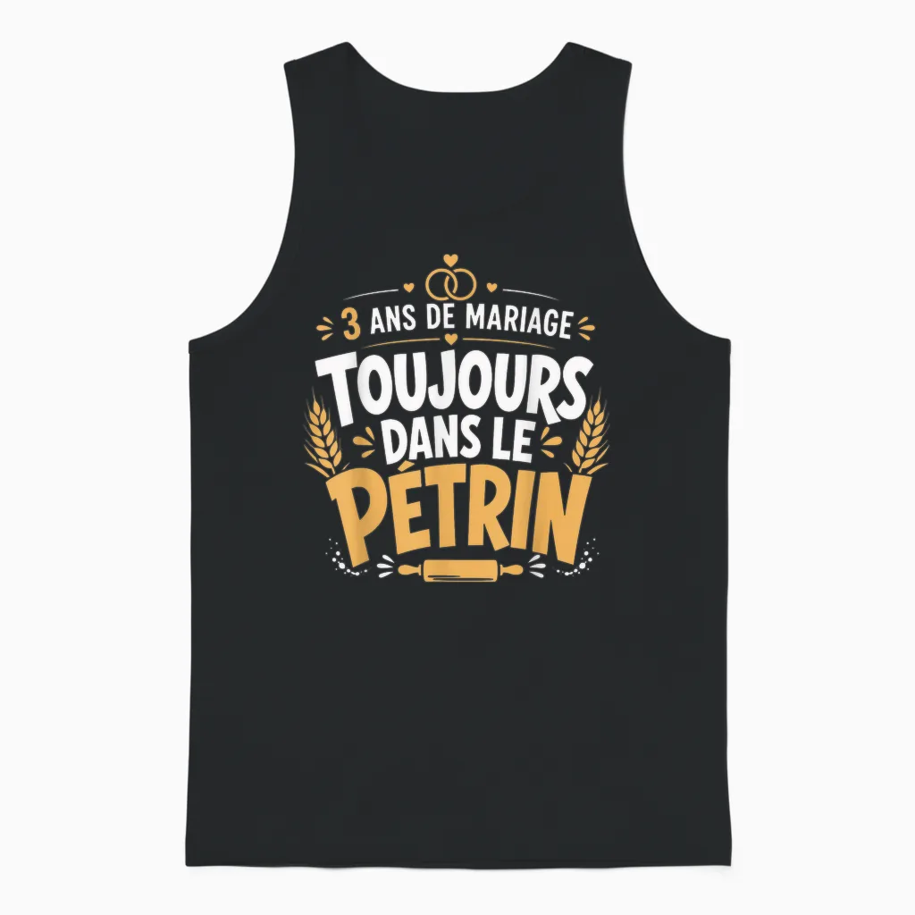 Cadeau Noces De Froment Anniversaire 3 Ans De Mariage Humour Unisex Tank Top in Black