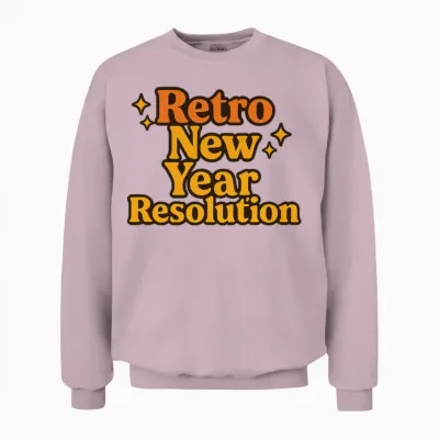 Retro New Year Resolution Unisex Sweatshirt - Light Pink