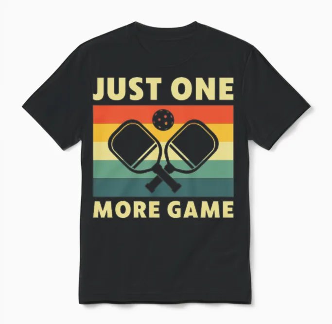 Pickleball Just One More Pickleball Game Funny Unisex T-Shirt in Black