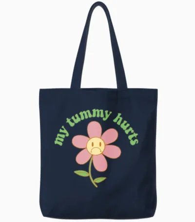 My Tummy Hurts Stomachache Funny Kids Tummy Ache Tote Bags - Navy