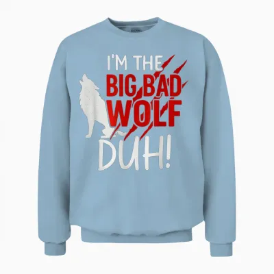I'm the Bad Wolf Duh Costume for Diy Halloween Party Wolf Unisex Sweatshirt - Light Blue
