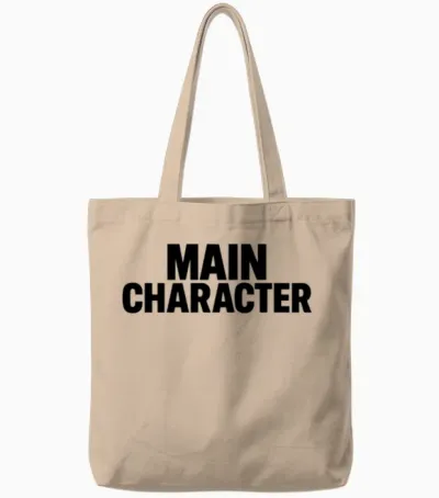 Main Character Energy Tote Bags - Natural