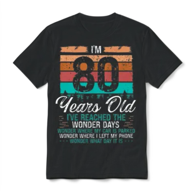 80th Birthday Idea Birthdays Retro 80 Years Old Unisex T-Shirt - Black