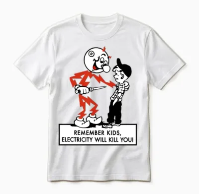 Reddy Kilowatt Warning 4 Unisex T-Shirt - White