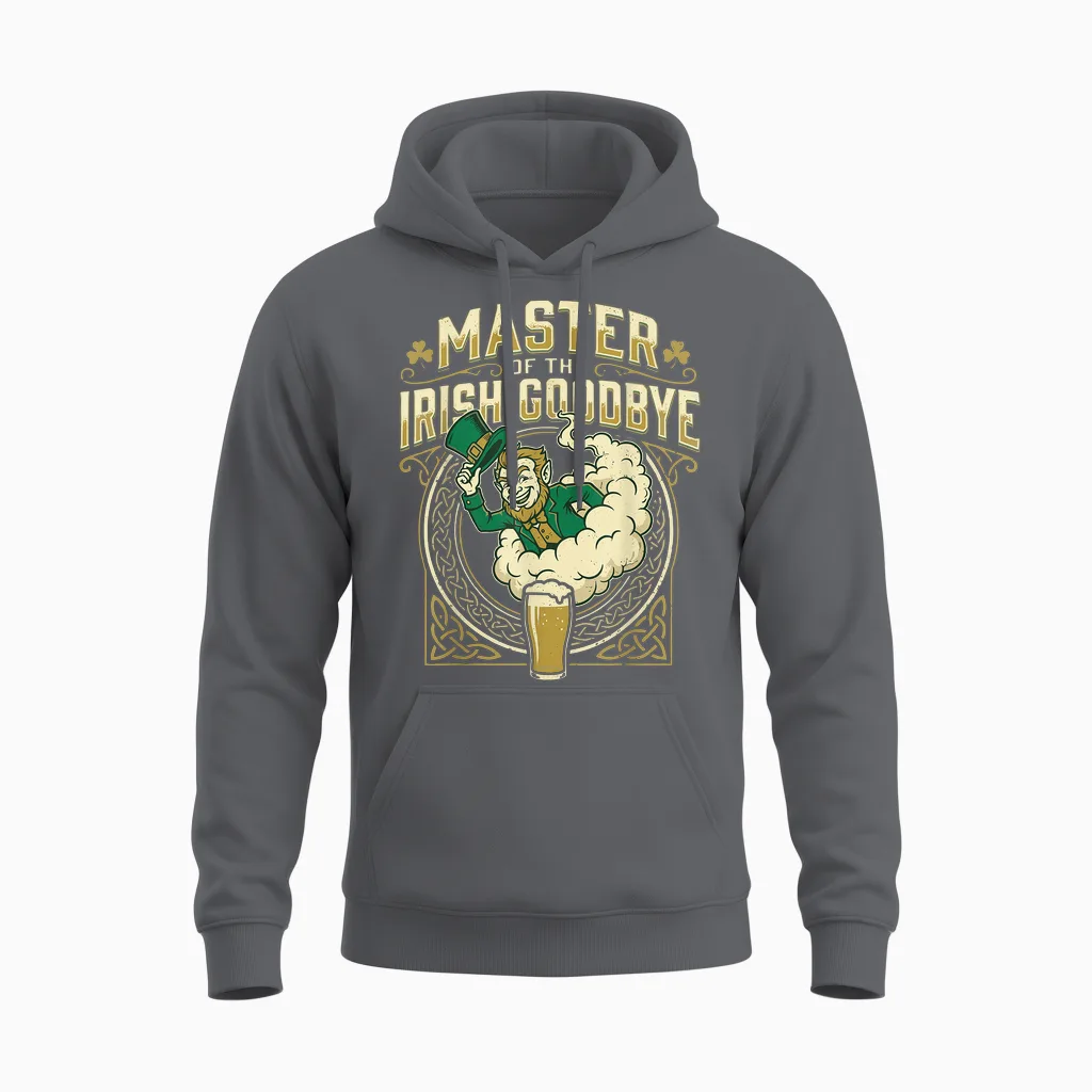 Master of the Irish Goodbye Unisex Hoodie in Charcoal