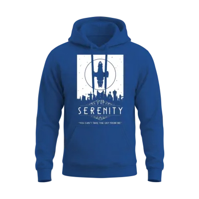 Serenity - You Can't Take the Sky from Me Firefly Unisex Hoodie - Royal