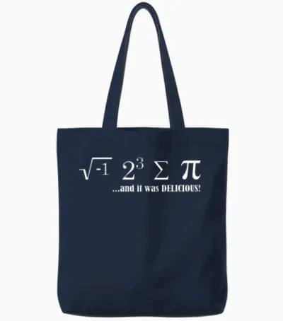 I Ate Some Pie and It Was Delicious Tote Bags - Navy