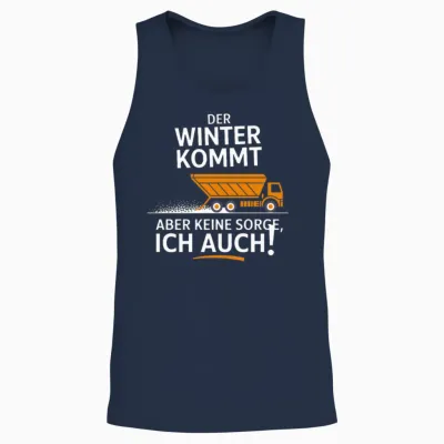 Der Winter Kommt Aber Keine Sorge Ich Auch Unisex Tank Top - Navy