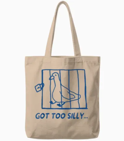 Retro Got Too Silly Funny Meme Silly Goose Lustiger Spruch Tote Bags - Natural