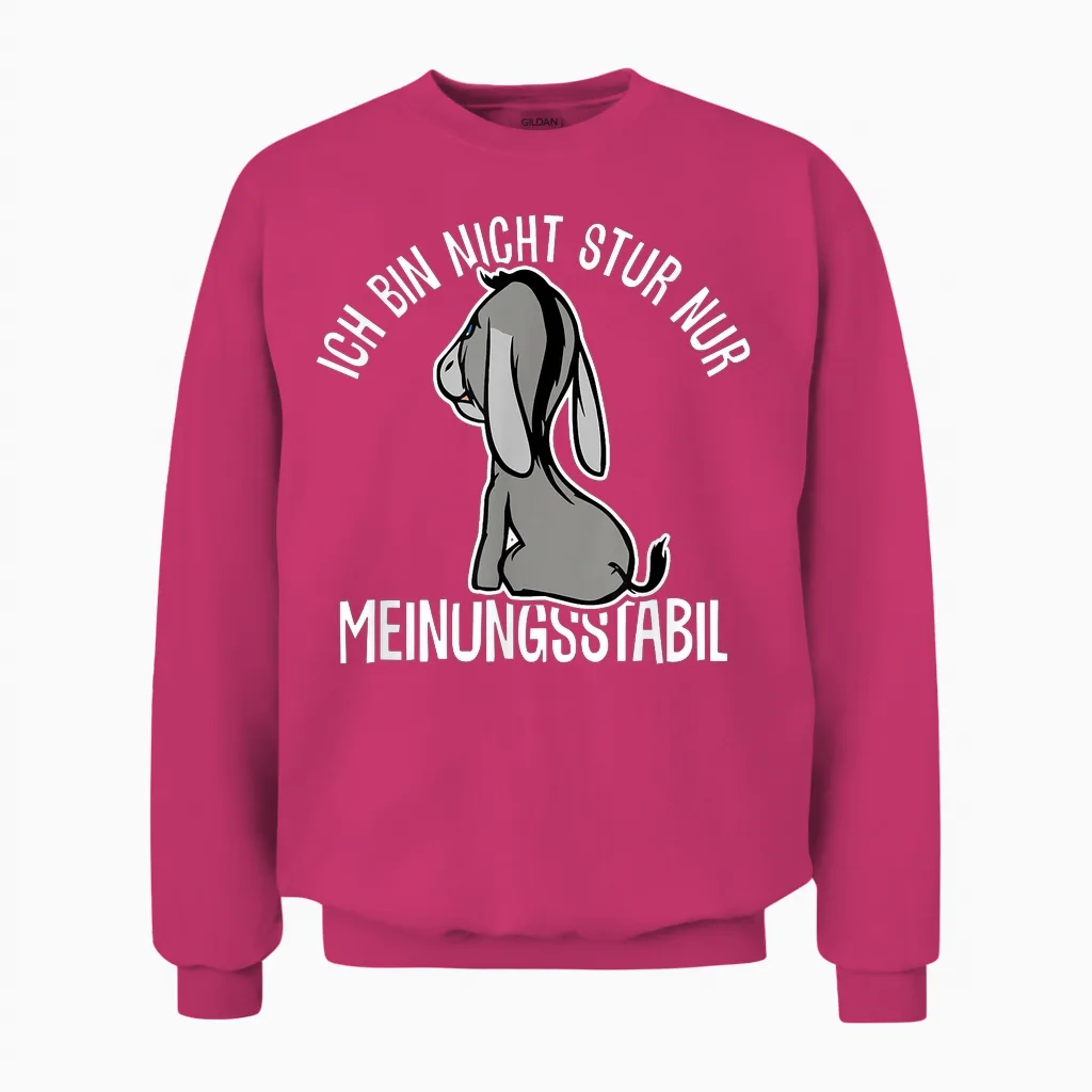 Esel Lustiger Spruch Witzig Stur Ich Bin Nicht Stur Ich Bin Meinungsstabil Esel Stur T-Shirt Schwarz Klein Klassisches Cartoon Kurzarm Unisex Sweatshirt in Heliconia