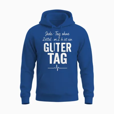 Zettel Am Zeh Guter Tag Spruch Lustig Geschenkidee Witzig Unisex Hoodie - Royal
