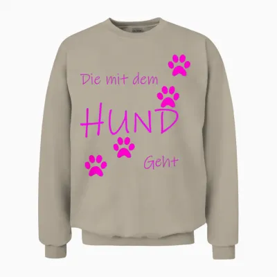Die Mit Dem Hund Geht T-Shirt, Black Unisex Sweatshirt - Sand