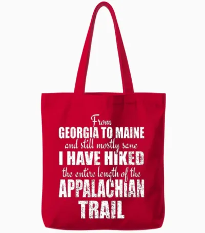 Hiked the Entire Appalachian Trail Celebrate Hikin Tote Bags - Red