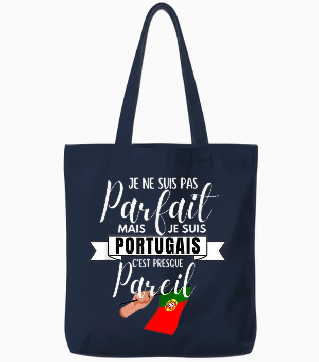 T-Shirt Humour Je Ne Suis Pas Parfait Mais Je Suis Portuguese T-Shirt, Black, S Tote Bags in Navy