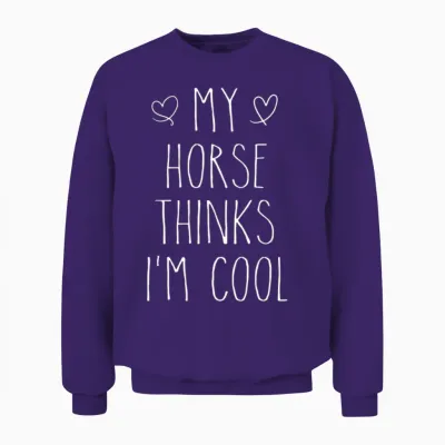 My Horse Thin I'm Horse Owner Unisex Sweatshirt - Purple