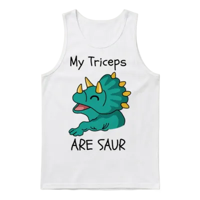 Triceratops Dinosaur My Triceps Are Saur Unisex Tank Top - White