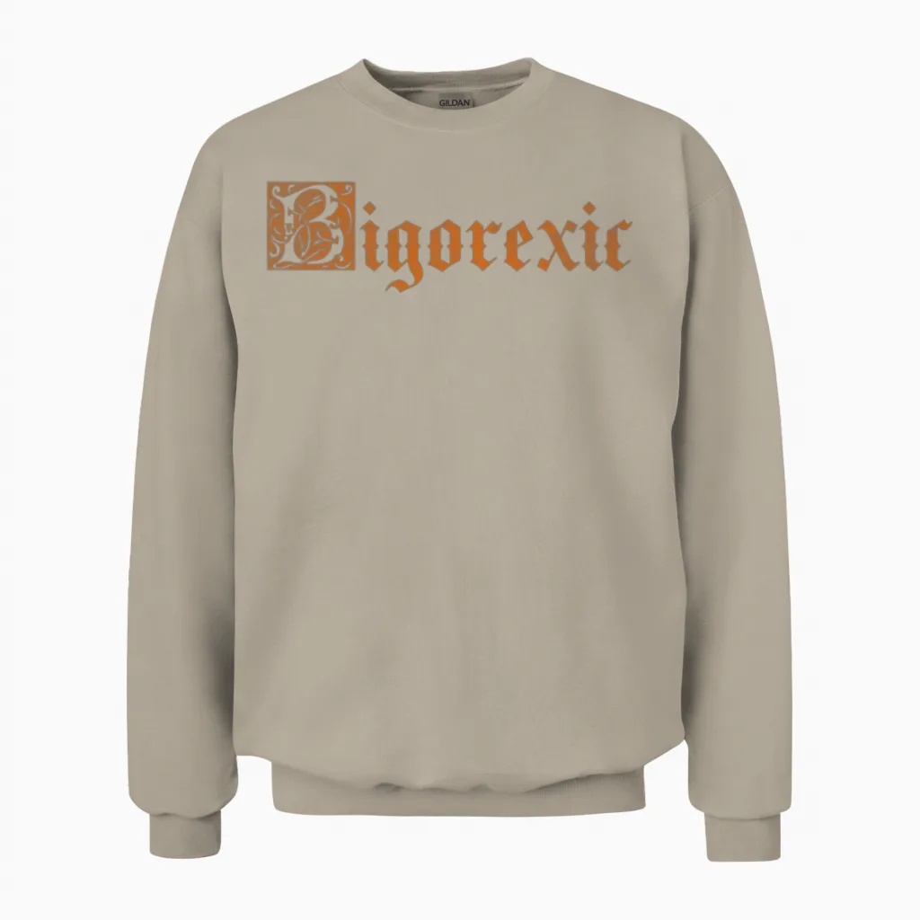 Bigorexic Funny Vintage Unisex Sweatshirt in Sand