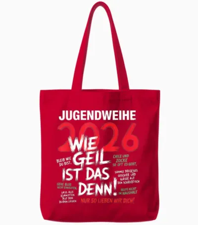 Jugendweihe 2026 Wie Geil Ist Das Denn Funny Saying Tote Bags - Red