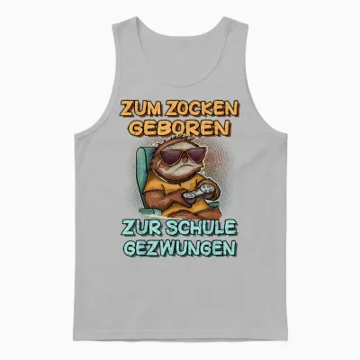 Zum Zocken Geboren Zur Schule Gezwungen Gamer Zocker Unisex Tank Top - Ash