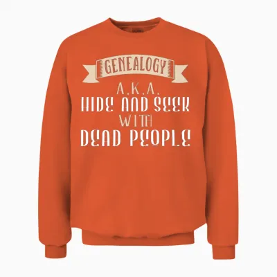 Genealogy Genealogist Unisex Sweatshirt - Orange