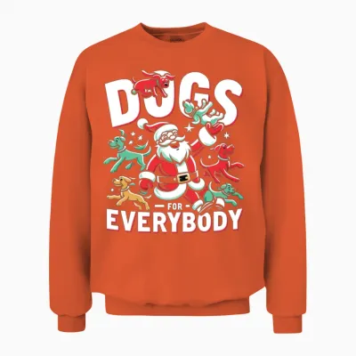 Dogs for Everybody Dog Dog Owners Dog Owner Unisex Sweatshirt - Orange