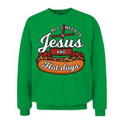 All I Need Is Jesus and Hot Dogs Unisex Sweatshirt - Irish Green
