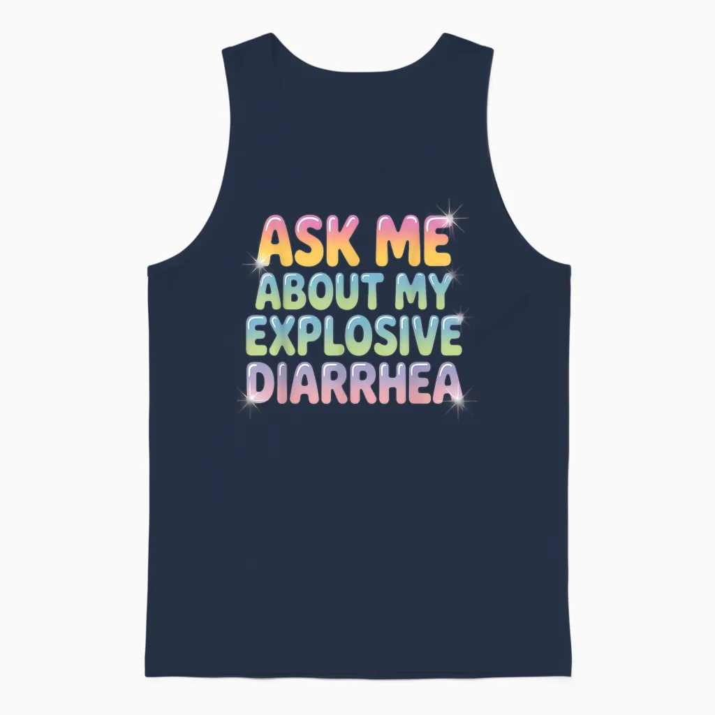 Fragen Sie Mich Nach Meinem Explosiven Durchfall Unisex Tank Top in Navy
