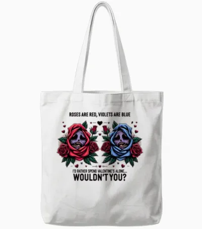 Funny Roses Are Red Violets Are Blue Tote Bags - White