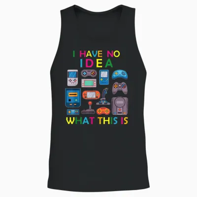 I Have No Idea What This Is Video Games Outfit 70s, 80s, 90s T-Shirt, Black, S Unisex Tank Top - Black