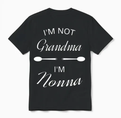 I'm Not Grandma I'm Nonna Italian Grandmother Moth Unisex T-Shirt in Black