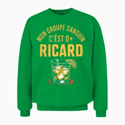 Mon Groupe Sanguin C'est Ricard Unisex Sweatshirt - Irish Green