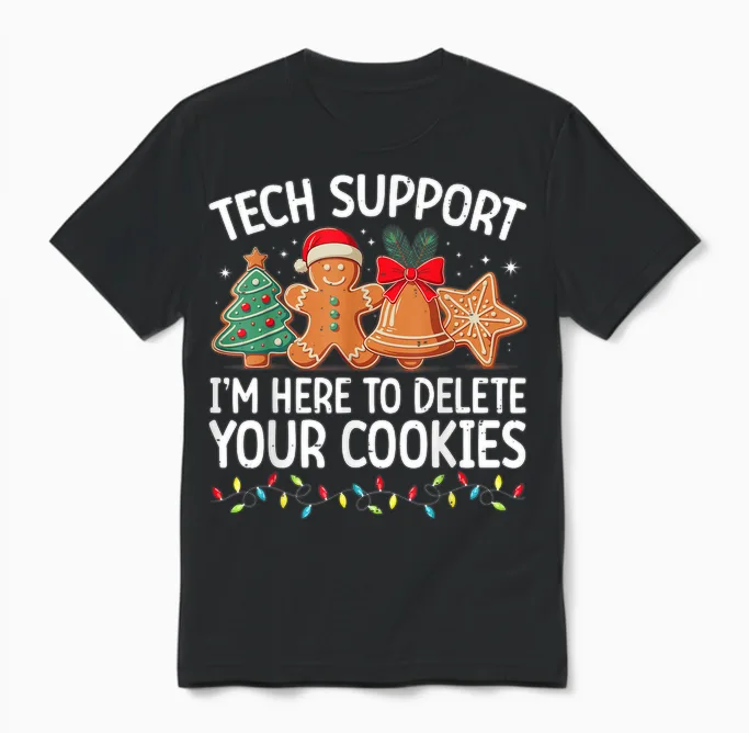 Tech Support Christmas Cookies Women Men Funny Christmas Unisex T-Shirt in Black