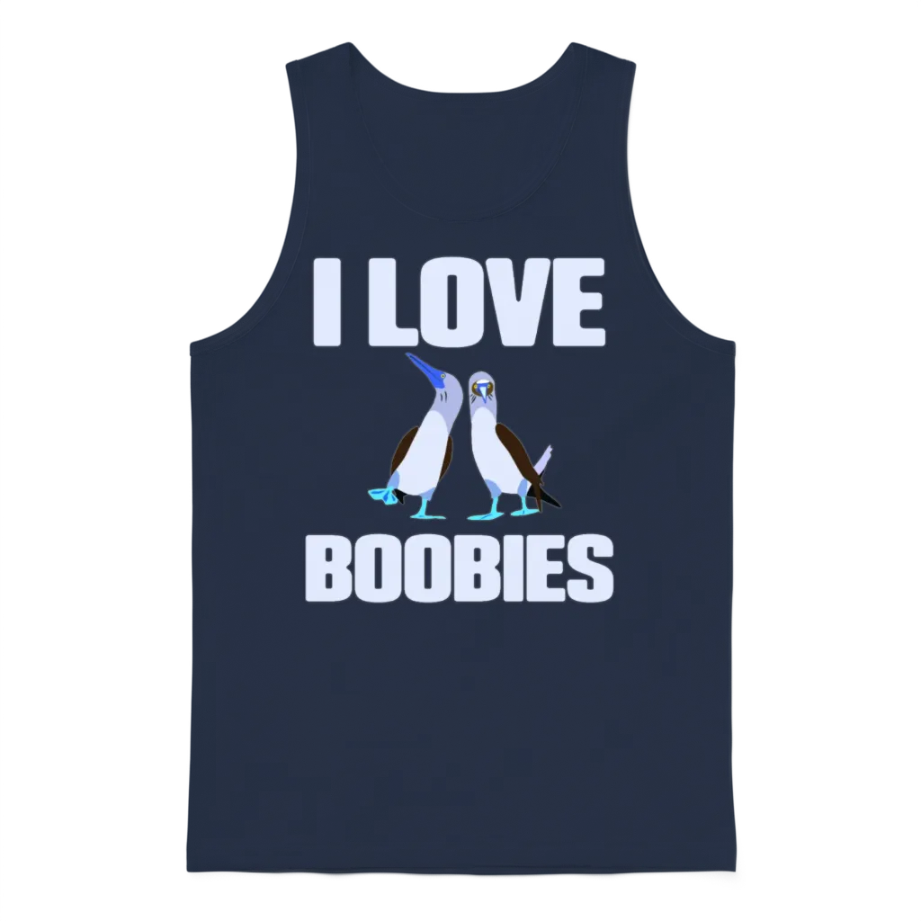 I Love Boobies Funny Blue Footed Boobies Bird Unisex Tank Top - Navy