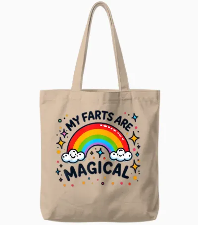 My Farts Are Magical Funny Peinlich Bunt Regenbogen Tote Bags - Natural
