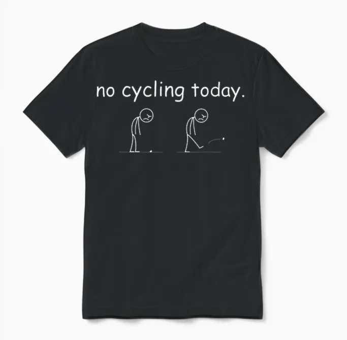 Men's Women's T-Shirt with German Text "heute Kein Radsport" Funny Bicycle Lovers Unisex T-Shirt in Black