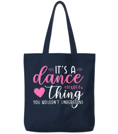 Funny Dance Quotes Tote Bags - Navy