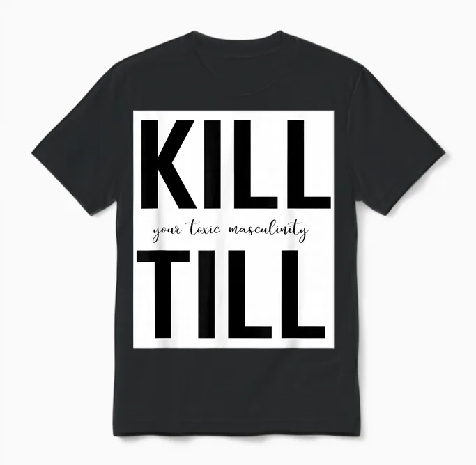 Kill Till T-Shirt, Black Unisex T-Shirt in Black