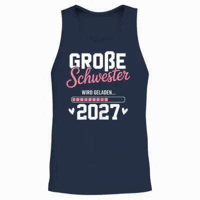 Große Schwester Wird Geladen 2027 Süßes Zur Babyankündigung Unisex Tank Top - Navy
