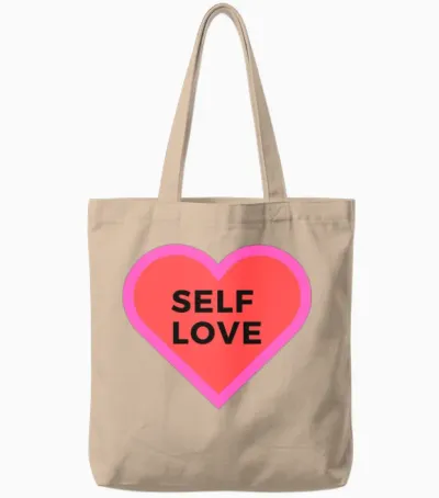 Self Love Tote Bags - Natural