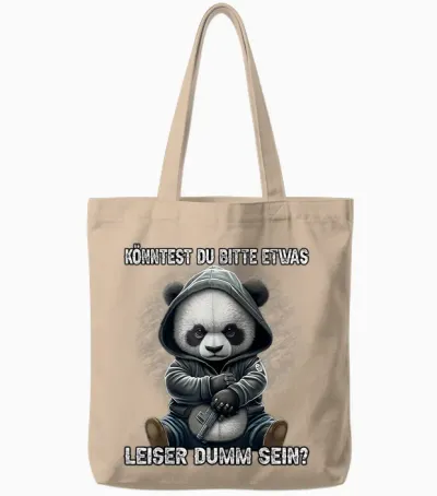 Could You Please Be Something Quiet Stupid? Funny Sarcasm Tote Bags - Natural