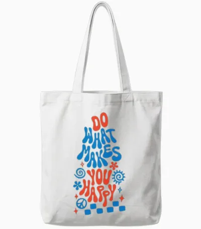 Do What Makes You Happy Retro Saying Tote Bags - White