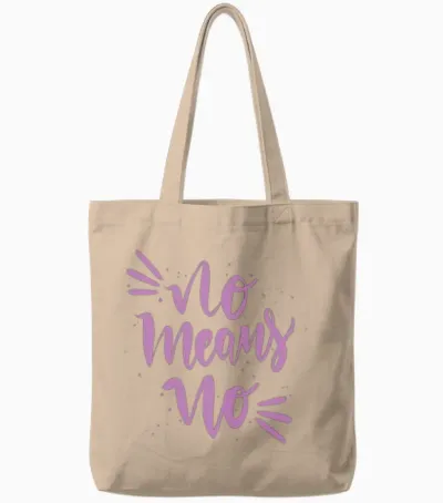 No Means No Funny Quotes Tote Bags - Natural
