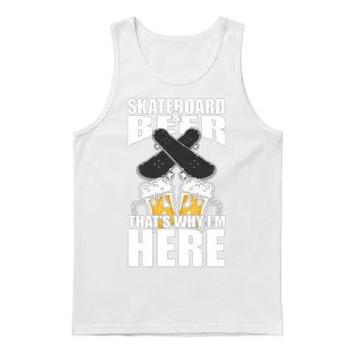 Funny Beer Shirt Funny Skateboard Picture Unisex Tank Top - White